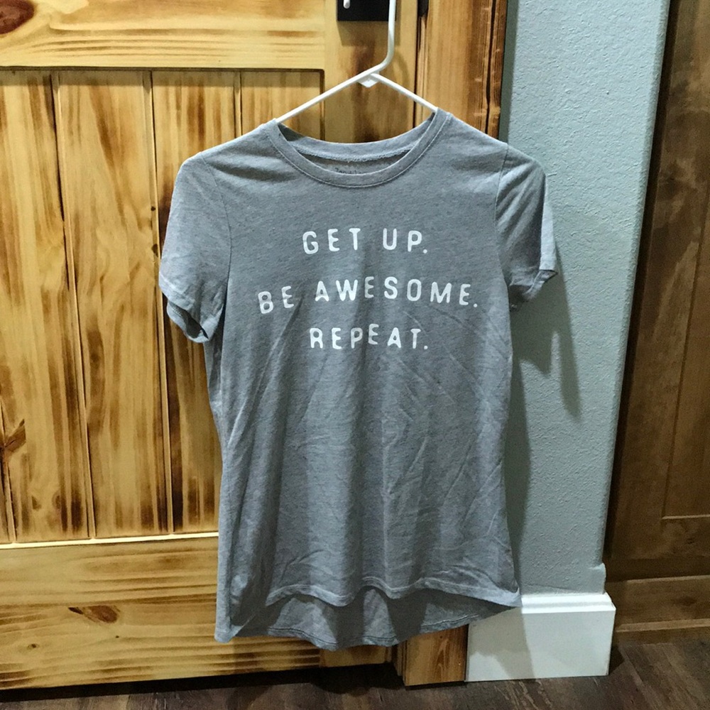 Zoe + Liv  “Get Up. Be Awesome. Repeat” T-Shirt